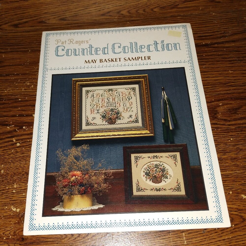 Pat Rogers Counted Collection May Basket Sampler (Pat Rogers Counted Collection)